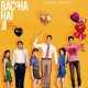 Dil to Baccha Hai Ji – Official trailer gives glimpse of the story within