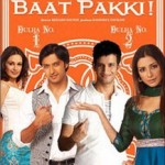 Toh Baat Pakki (2010)