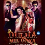 dulha mil gaya premiere