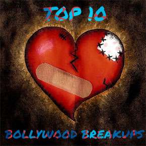 Top 10 Controversial Bollwood Breakups – Romances that didn’t make it