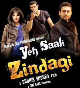 yeh saali zindagi yeh saali zindagi Yeh Saali Zindagi Movie Preview – One Screw Up Can Change Your Life