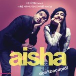 Aisha - India's First Chick Flick?